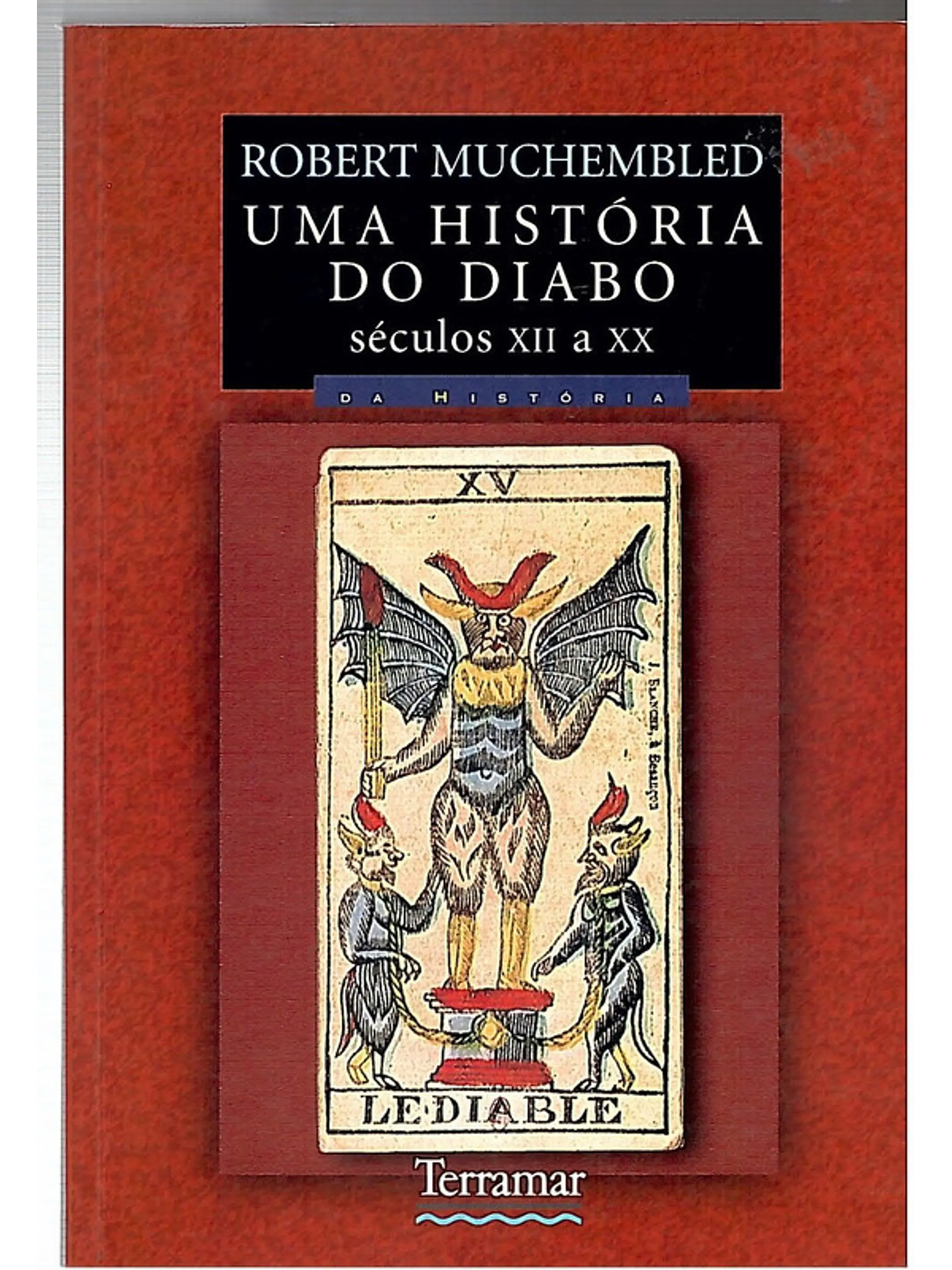 Uma história do diabo séculos 12 a 20 1