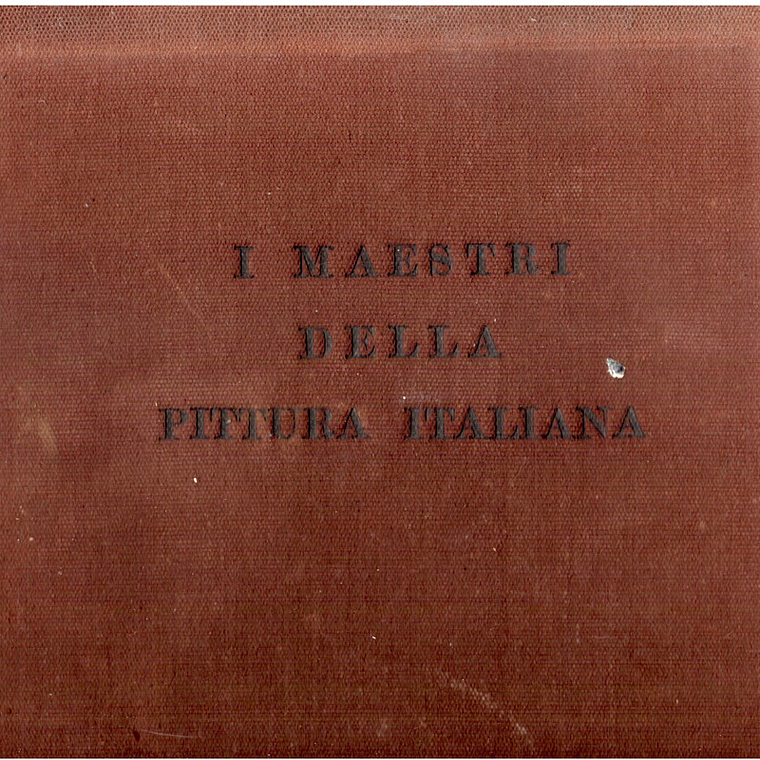 I Maestri della pittura italiana 1