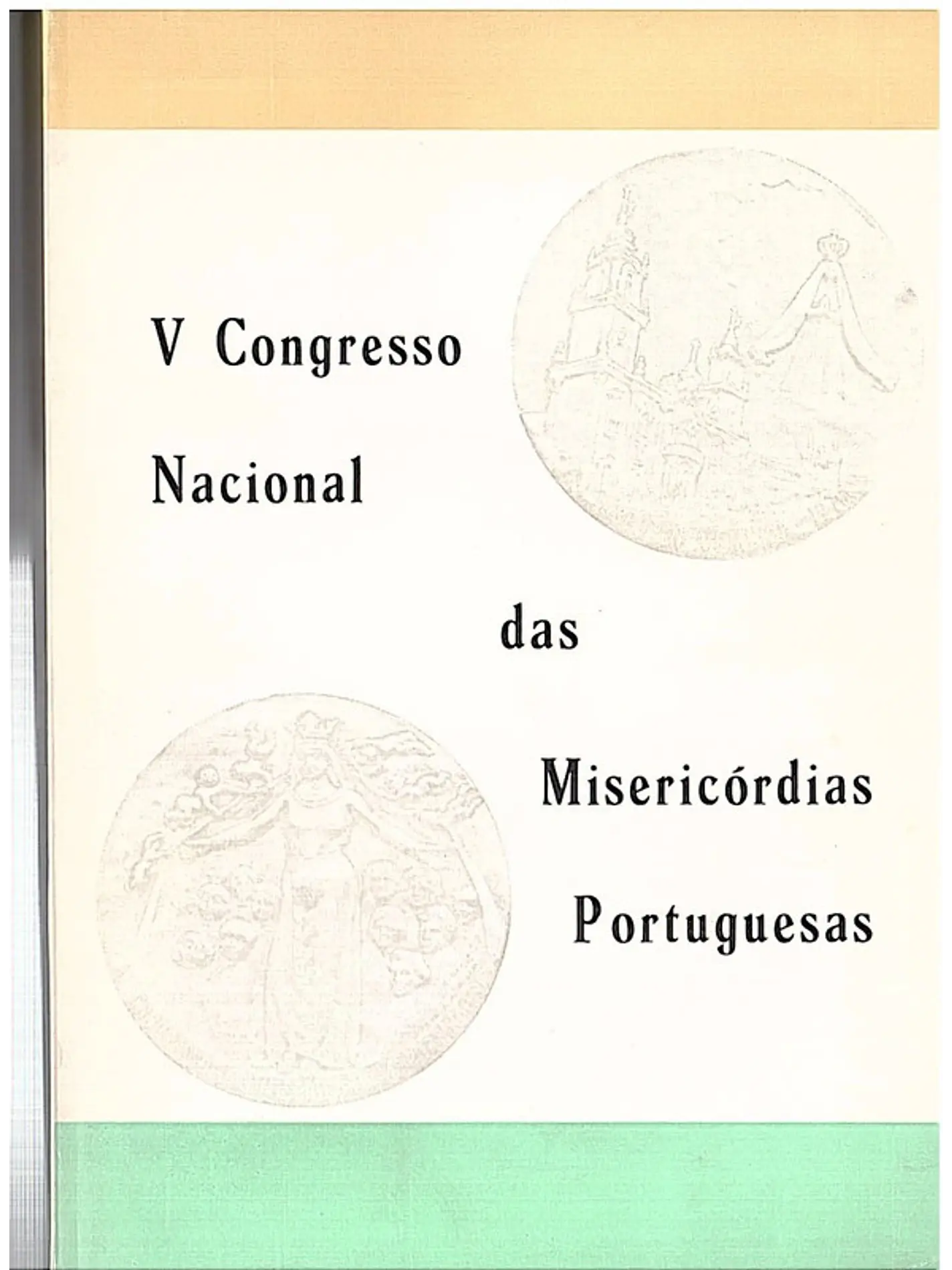 V congresso nacional das misericórdias portuguesas 1