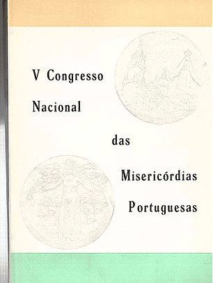 V congresso nacional das misericórdias portuguesas