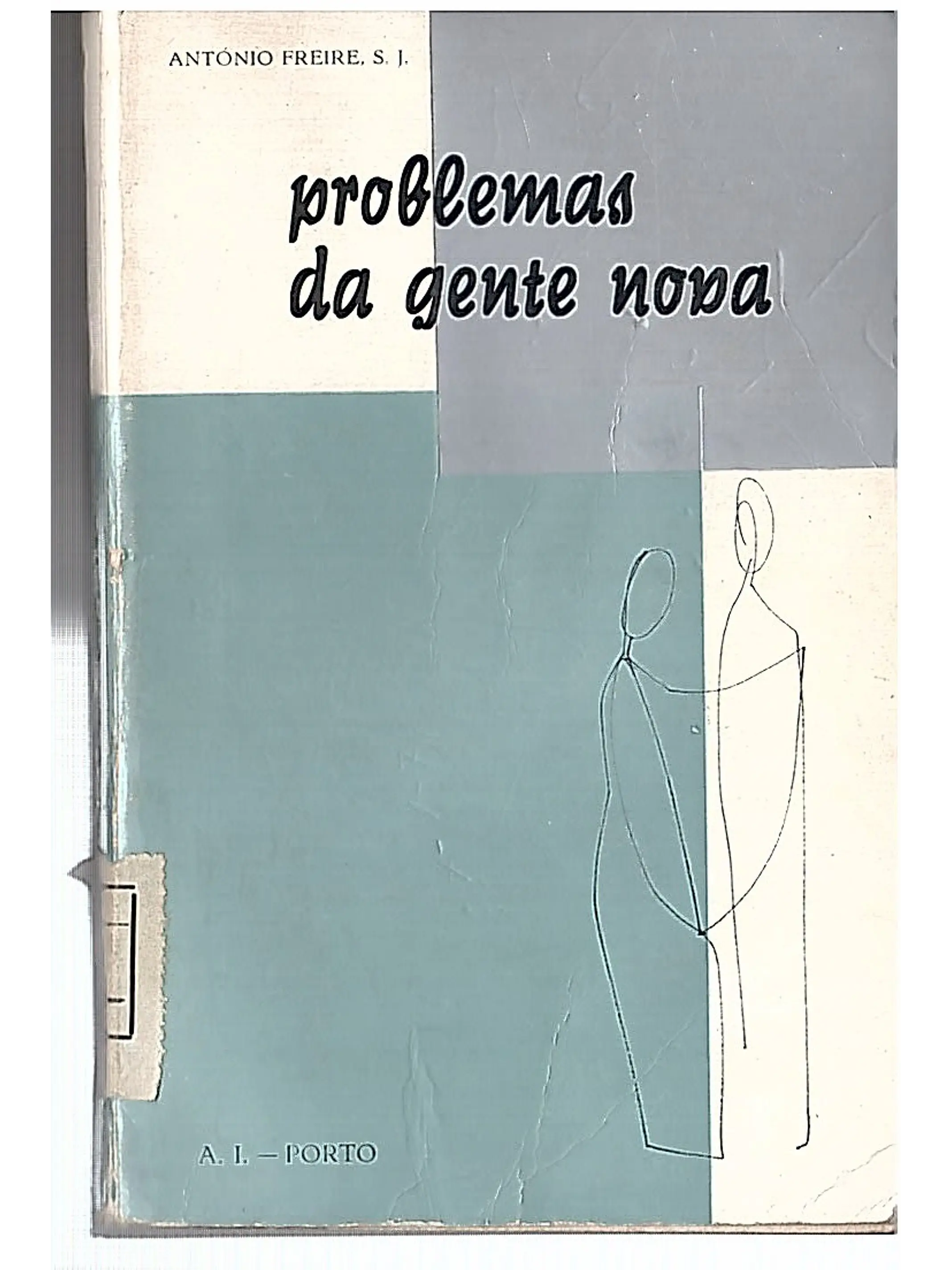 Problemas da gente nova 1