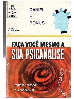 Faça você mesmo a sua psicanálise
