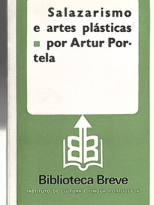 SALAZARISMO E ARTES PLÁSTICAS