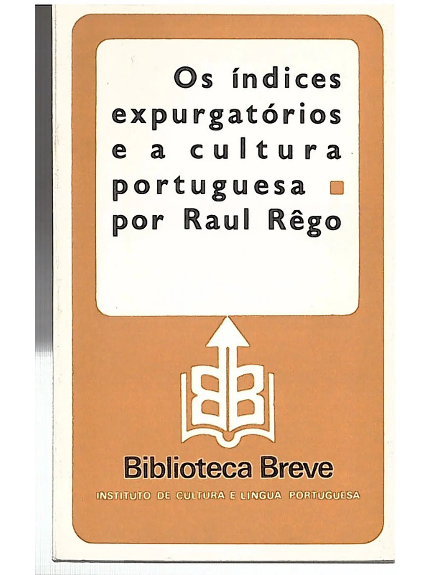 Os índices expurgatórios e a cultura portuguesa 1