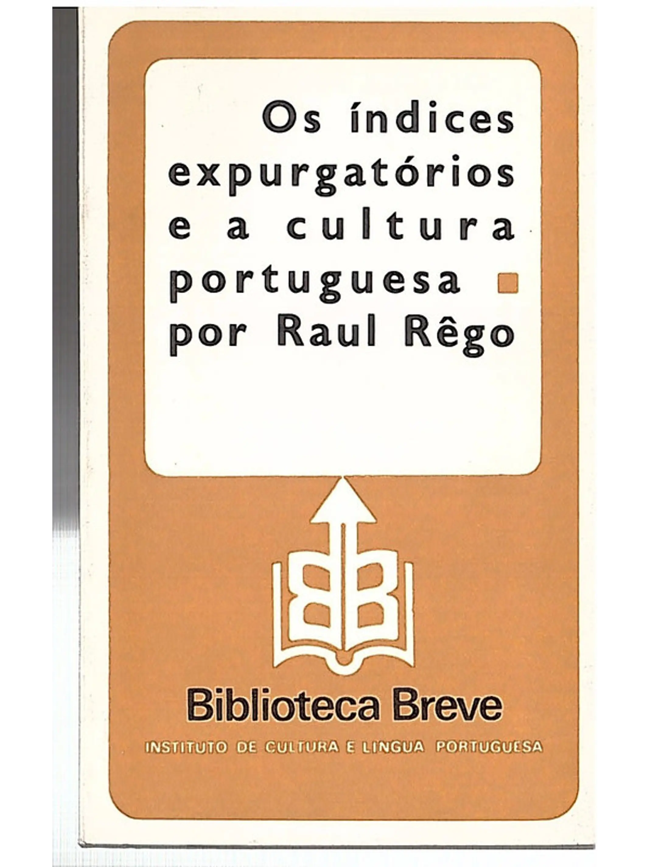 Os índices expurgatórios e a cultura portuguesa 1