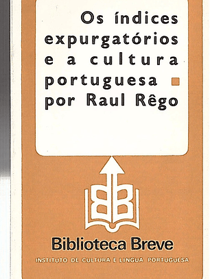 OS INDICES EXPURGATÓRIOS E A CULTURA PORTUGUESA