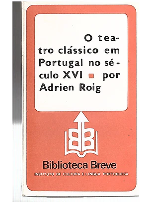 O teatro clássico em Portugal no século XVI