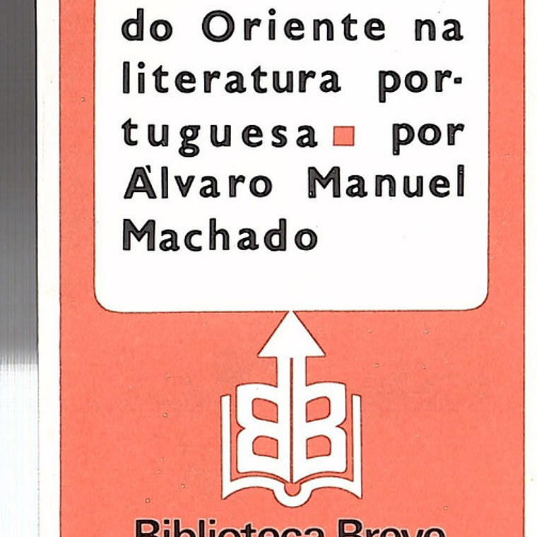 O MITO DO ORIENTE NA LITERATURA PORTUGUESA 1