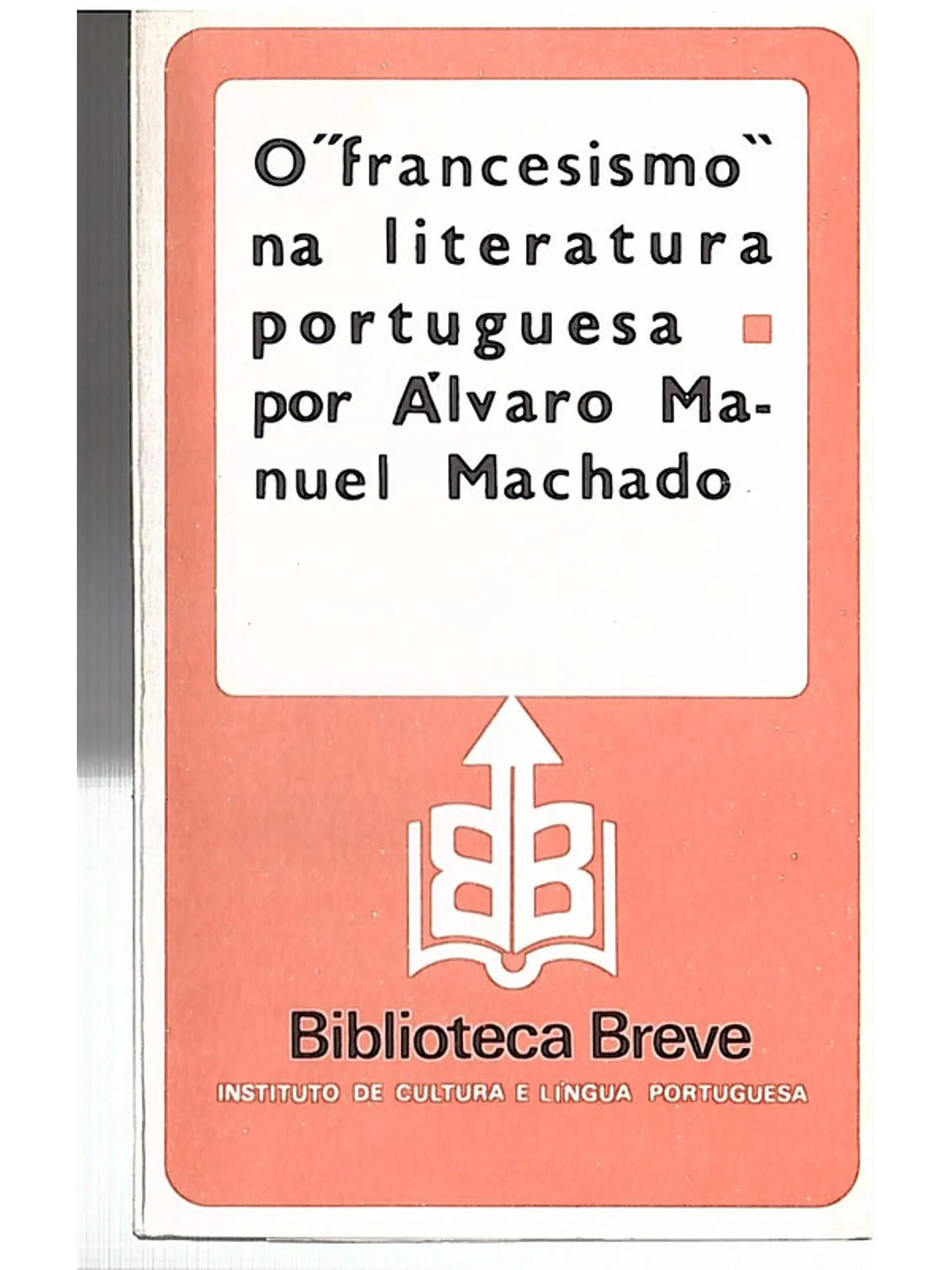 O francesismo na literatura portuguesa 1