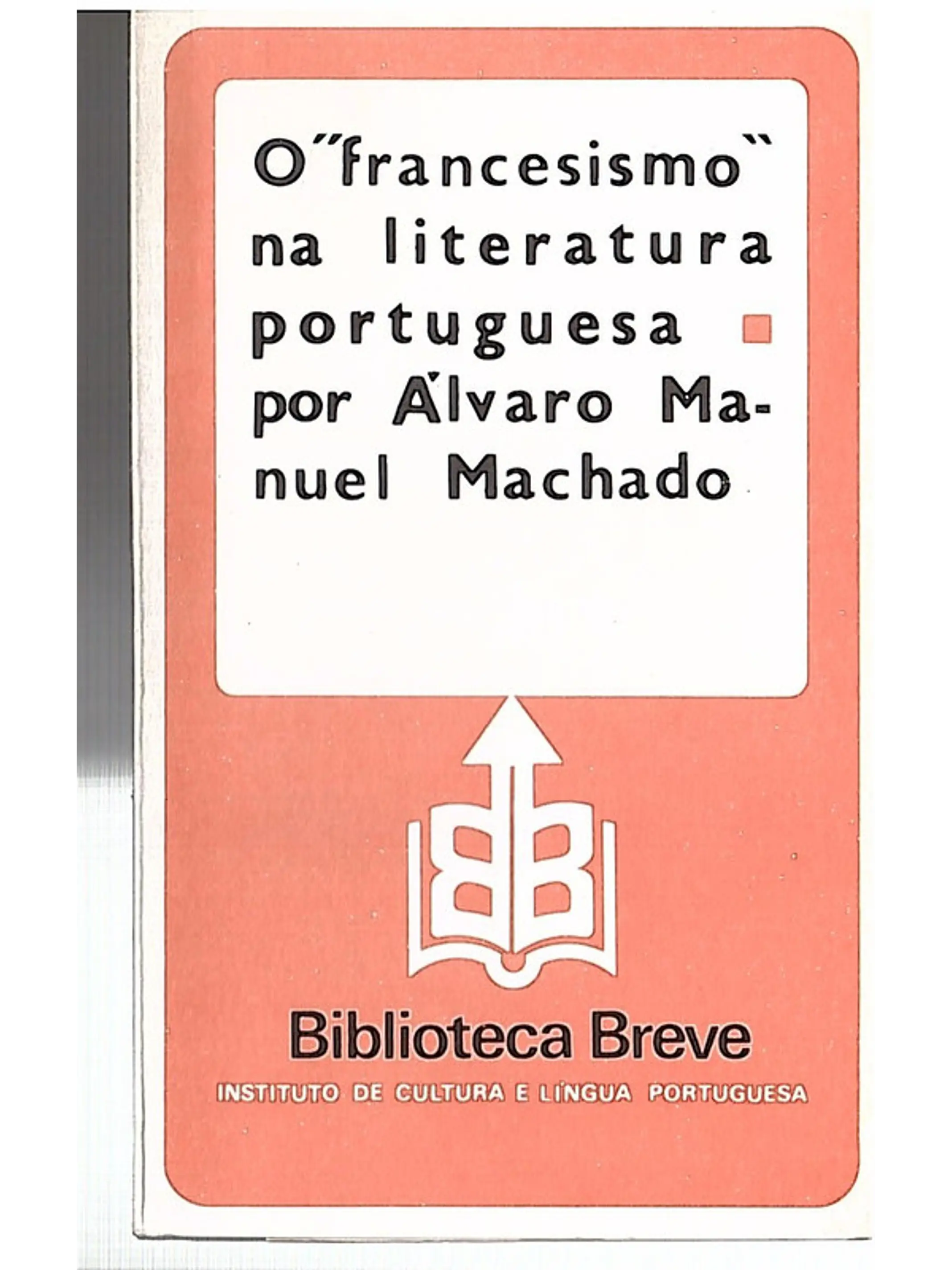 O francesismo na literatura portuguesa 1