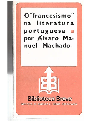 O francesismo na literatura portuguesa