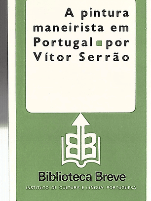 A PINTURA MANEIRISTA EM PORTUGAL