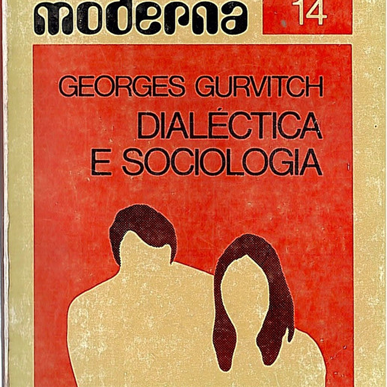 Dialéctica e Sociologia 1