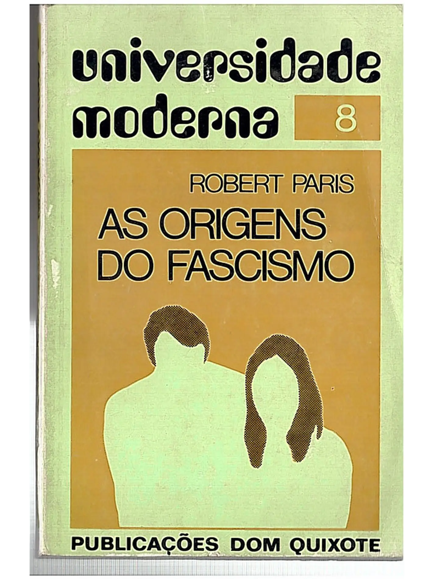 As Origens do Fascismo 1