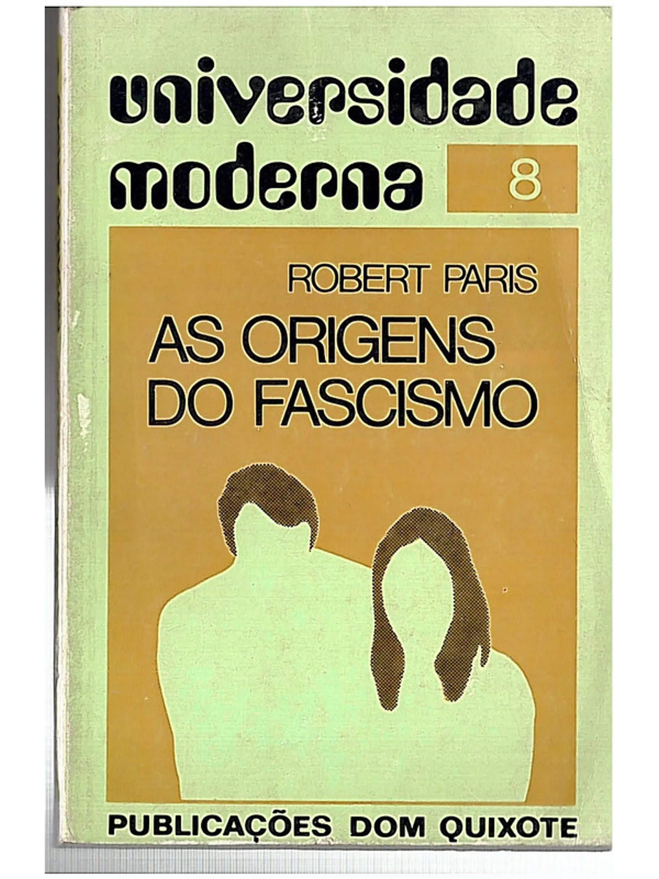 As Origens do Fascismo 1