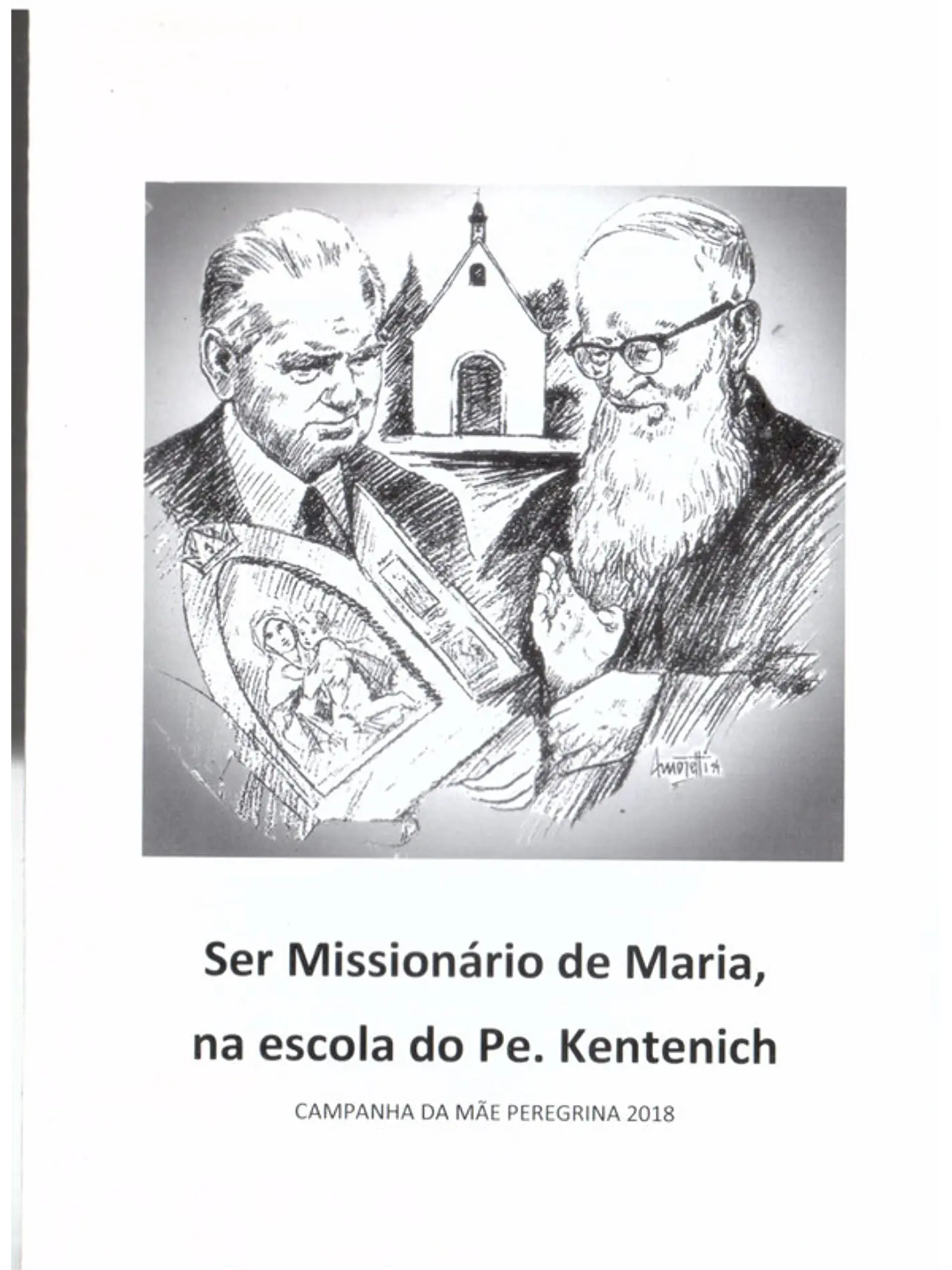 Ser missionário de Maria na escola do Pe. Kentenich, Campanha da mãe peregrina 2018 1