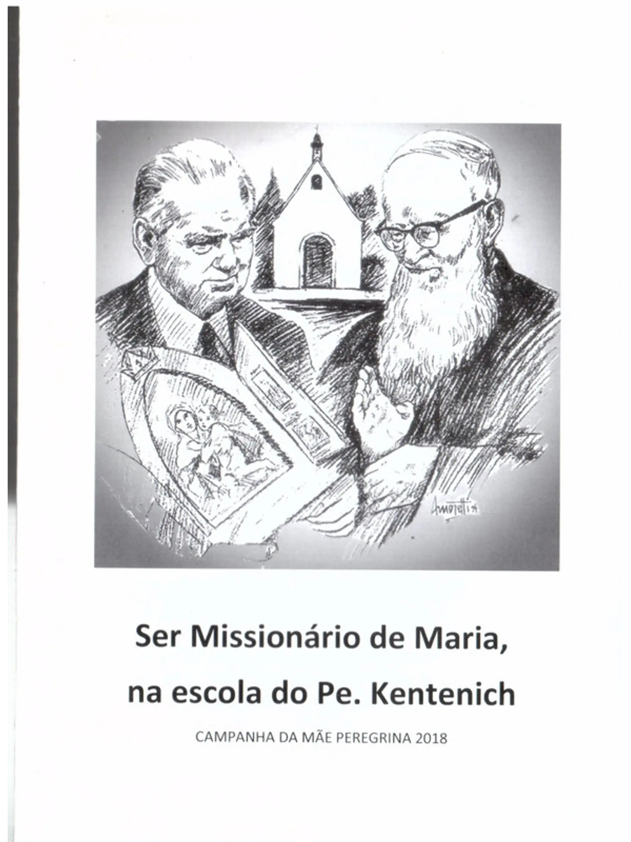 Ser missionário de Maria na escola do Pe. Kentenich, Campanha da mãe peregrina 2018 1