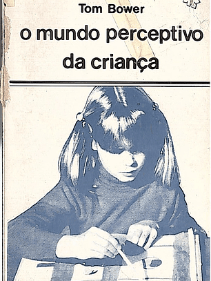 O mundo perceptivo da criança