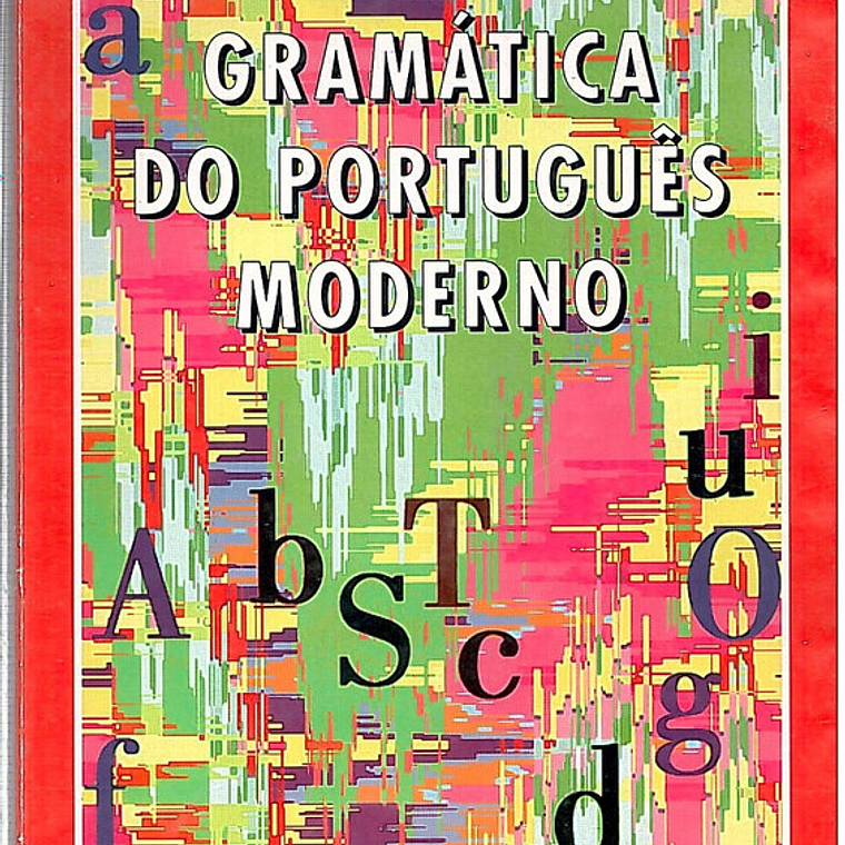 Gramática do português moderno 1