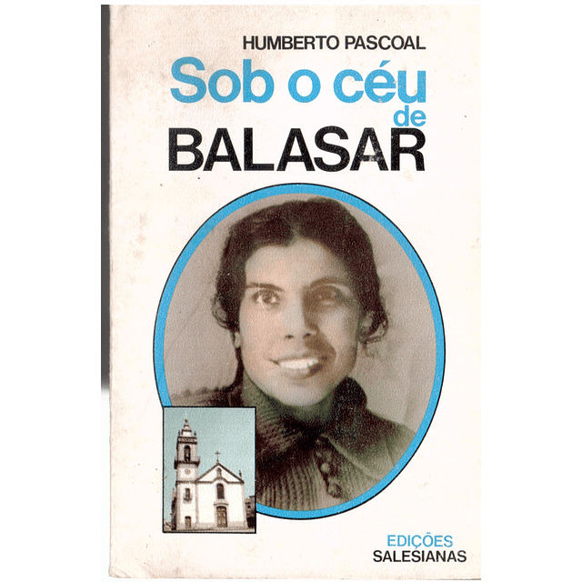 Sob o céu de Balasar