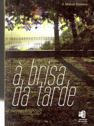 Meditações à brisa da tarde