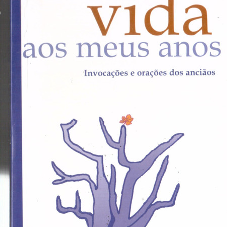 Dá mais vida aos meus anos 1