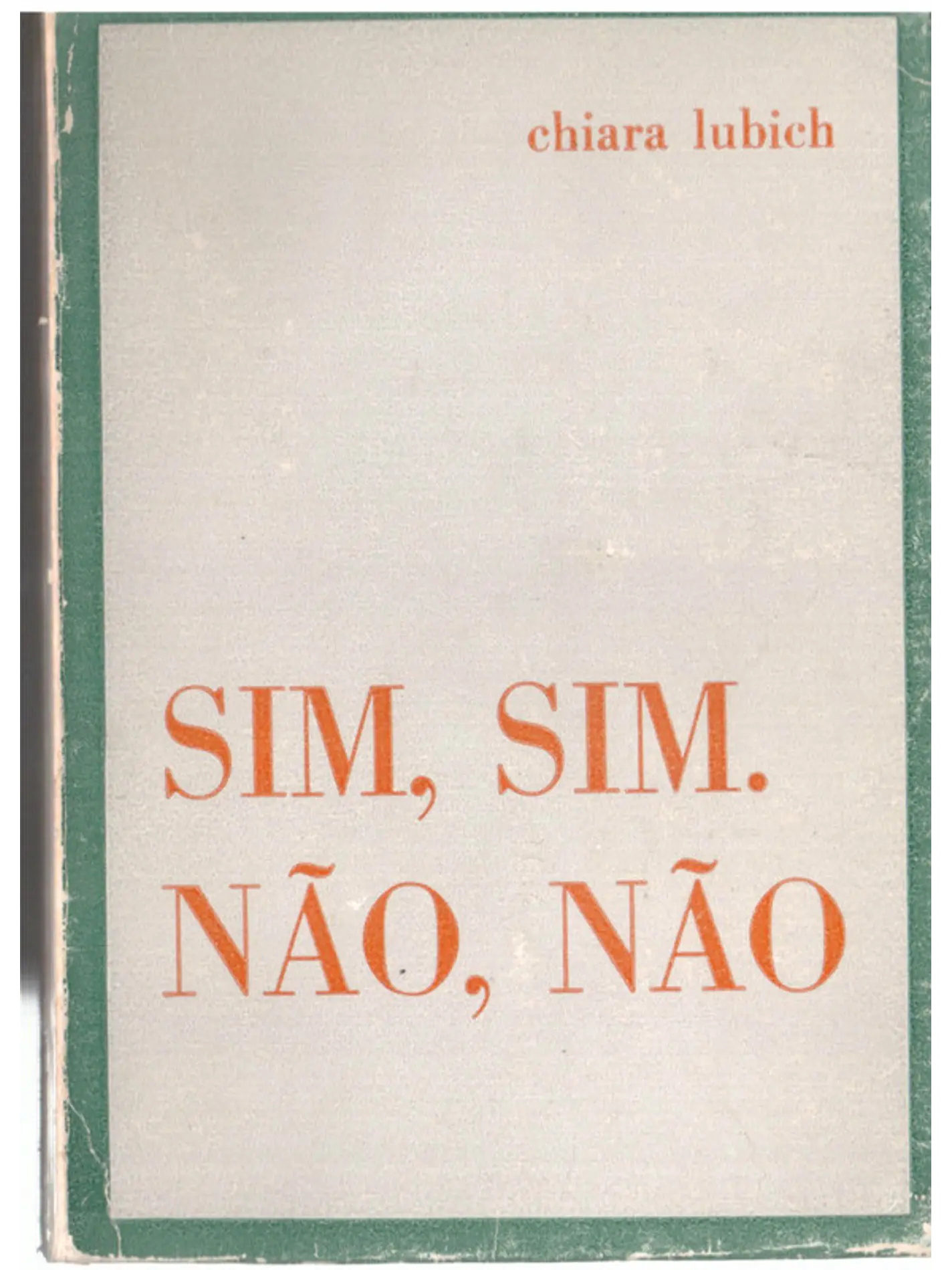 Sim, sim. Não, não 1