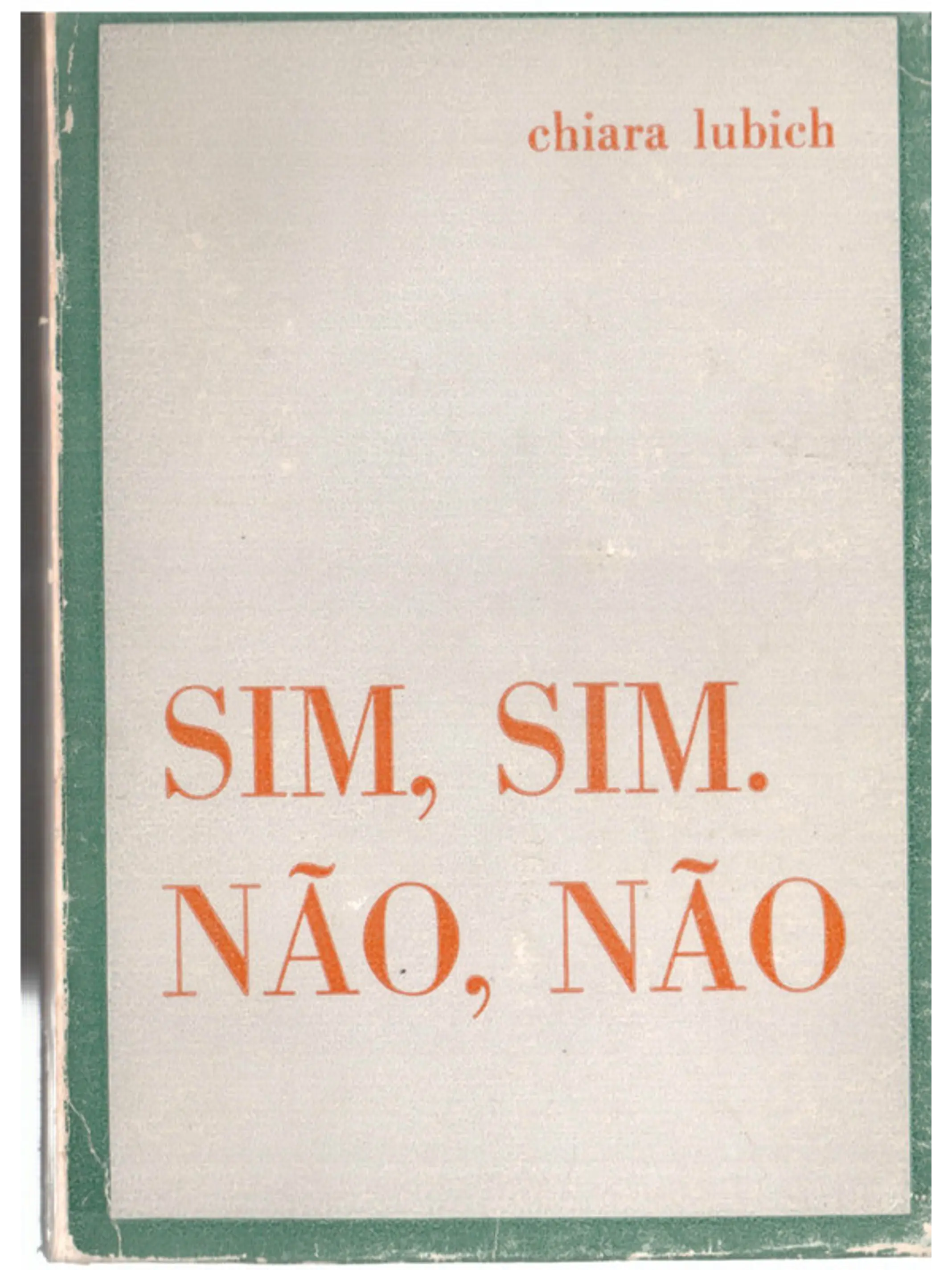 Sim, sim. Não, não 1