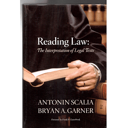Reading Law the interpretation of legal texts