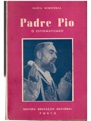Padre Pio O estigmatizado