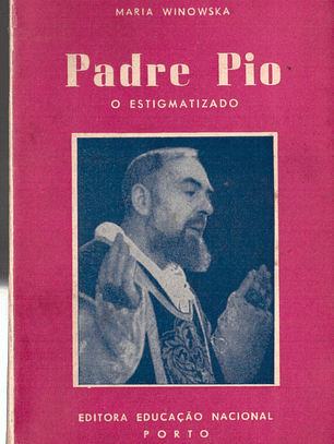 Padre Pio O estigmatizado