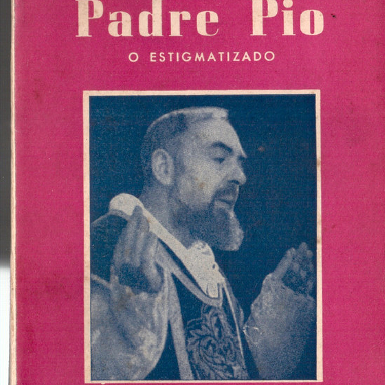 Padre Pio O estigmatizado 1