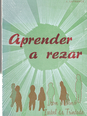 Aprender a rezar com a irmã Isabel da Trindade