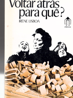 Voltar atrás para quê