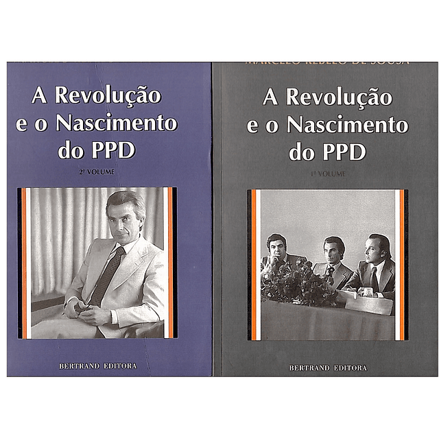 A revolução e o nascimento do PPD 2 Volume