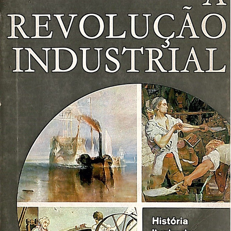 A revolução industrial 1