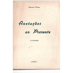 ANOTAÇÕES AO PRESENTE (Volume II)