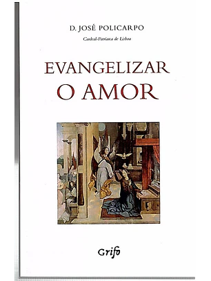 Evangelizar o amor