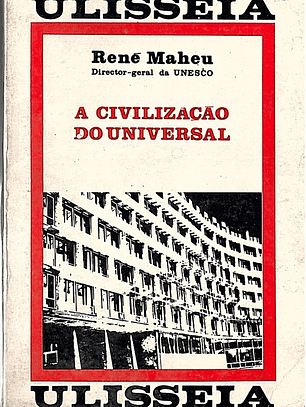 A civilização do universal