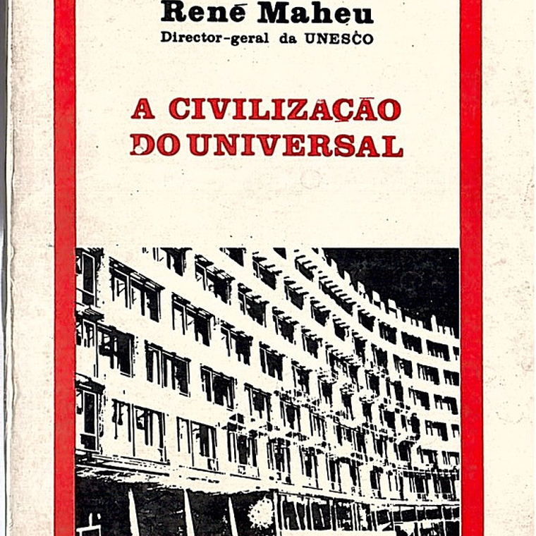 A civilização do universal 1