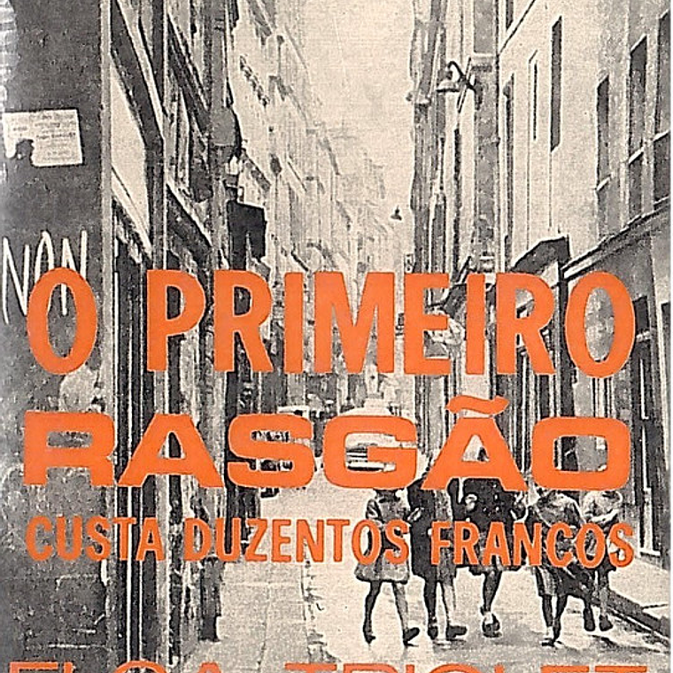 O primeiro rasgão custa duzentos francos 1