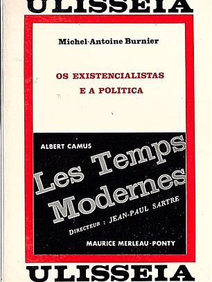 Os existencialistas e a politica