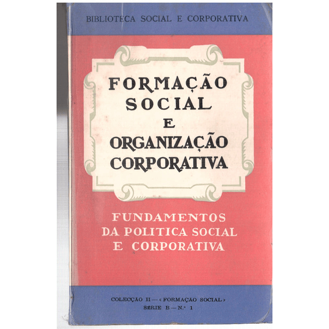 Formação social e organização corporativa