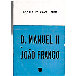 D. Manuel II e João Franco