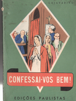 Confessai-vos bem