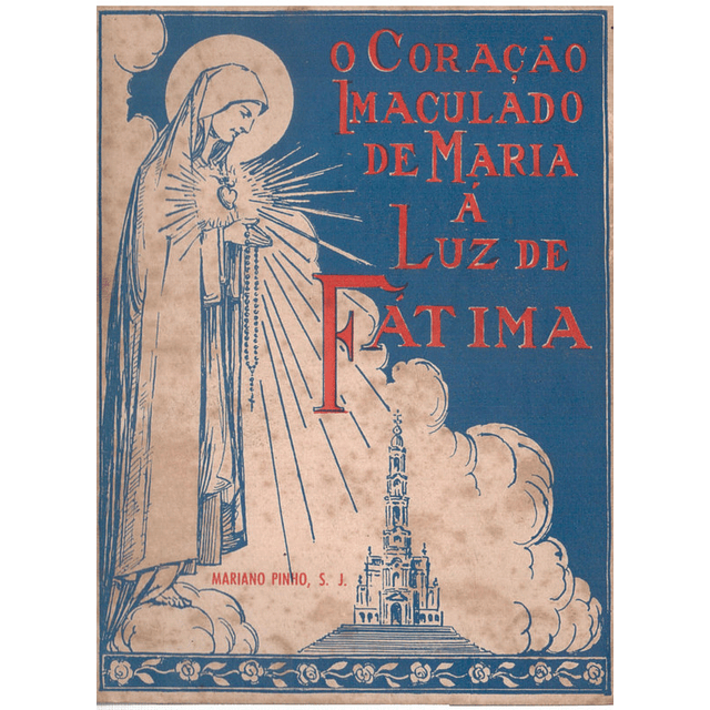 O Coração imaculado de Maria à luz de Fátima