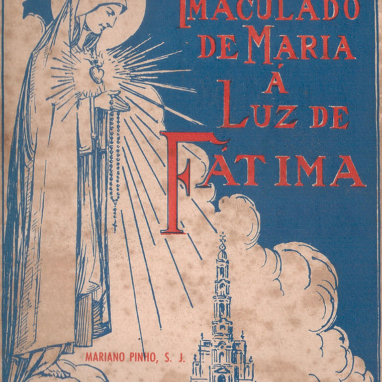 O Coração imaculado de Maria à luz de Fátima 1