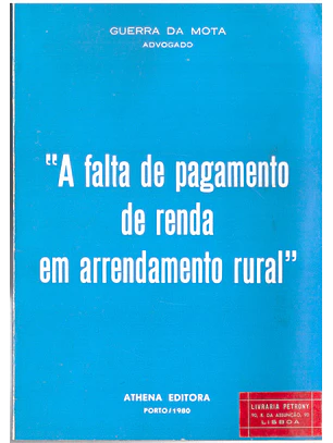 A falta de pagamento da renda em arrendamento rural