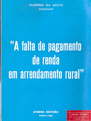 A falta de pagamento da renda em arrendamento rural