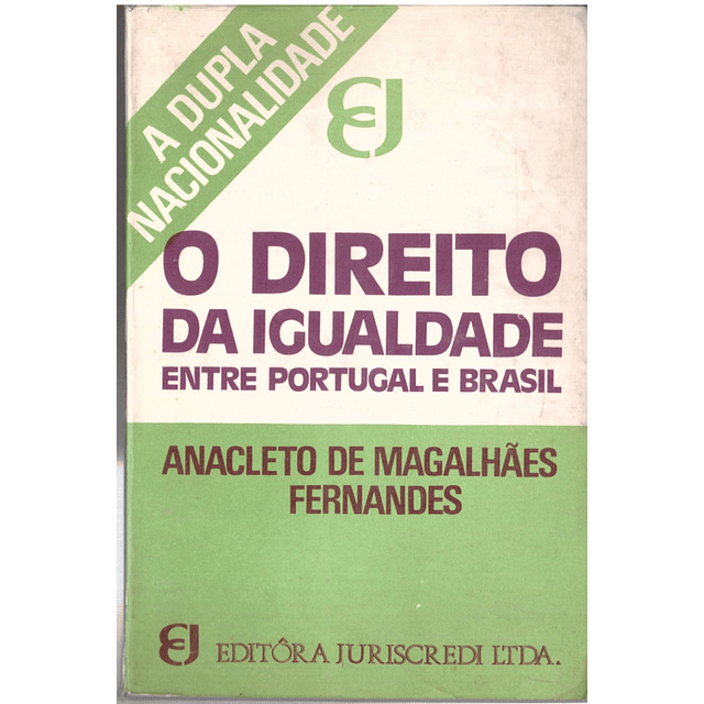 O direito da igualdade entre Portugal e Brasil